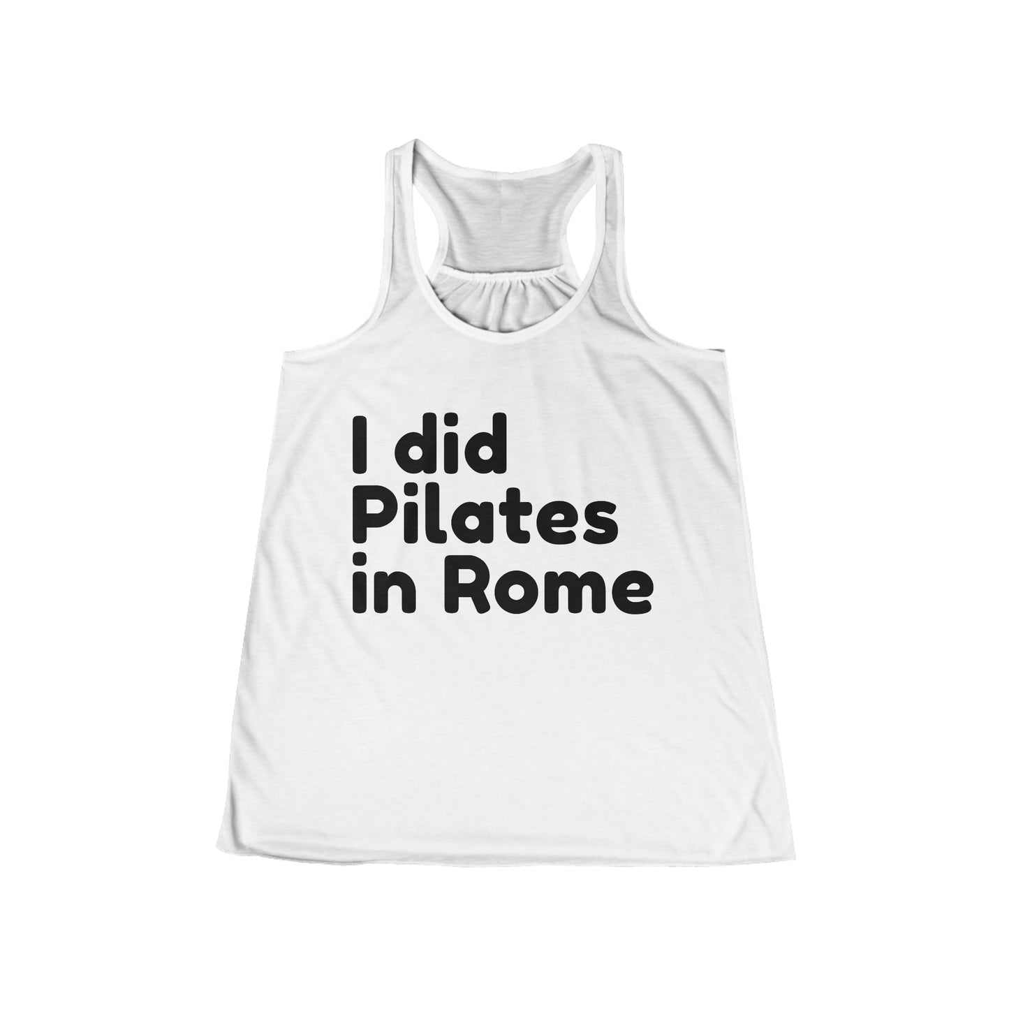 I Did Pilates In Rome Tank Top