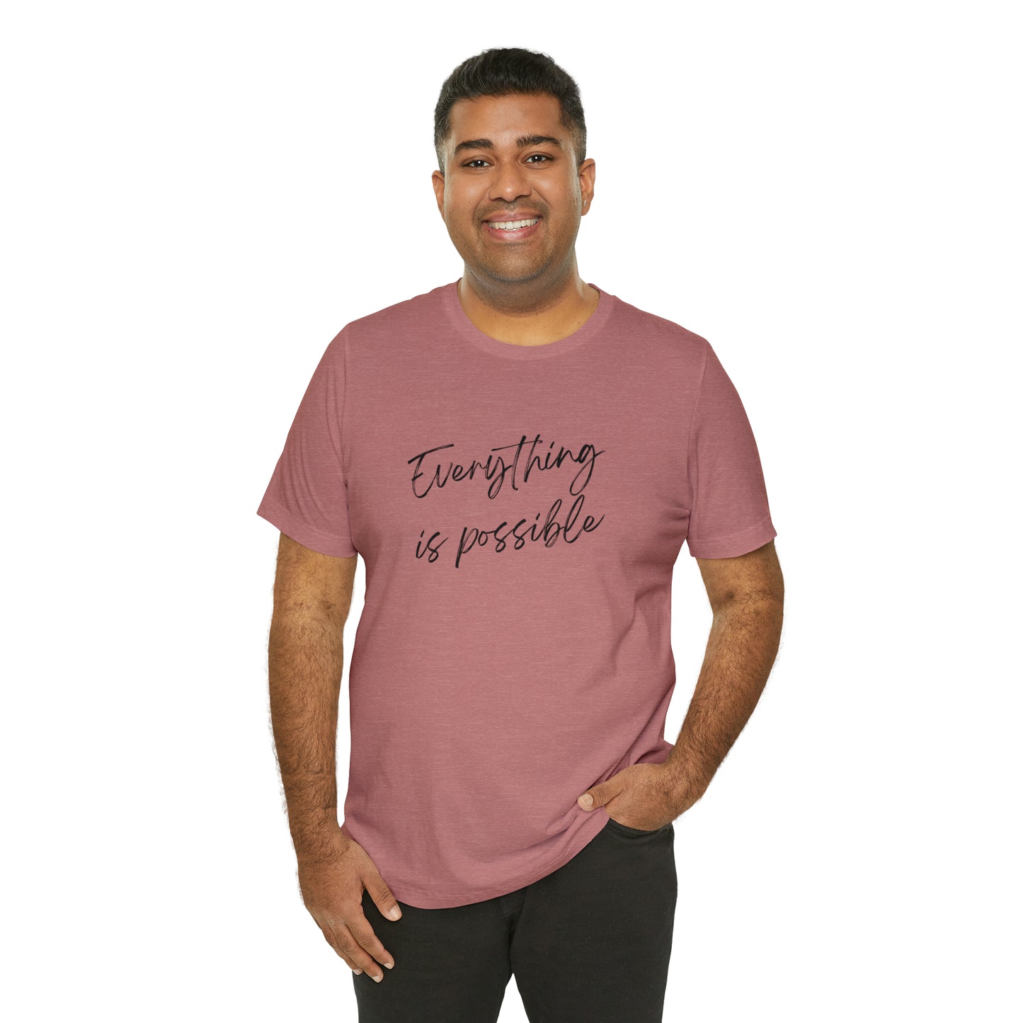 Everything is Possible Jersey Short Sleeve T-shirt