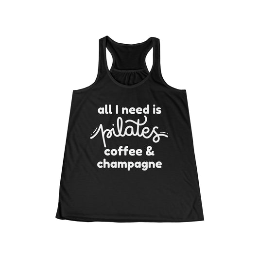 All I Need is Pilates, Coffee and Champagne Tank Top