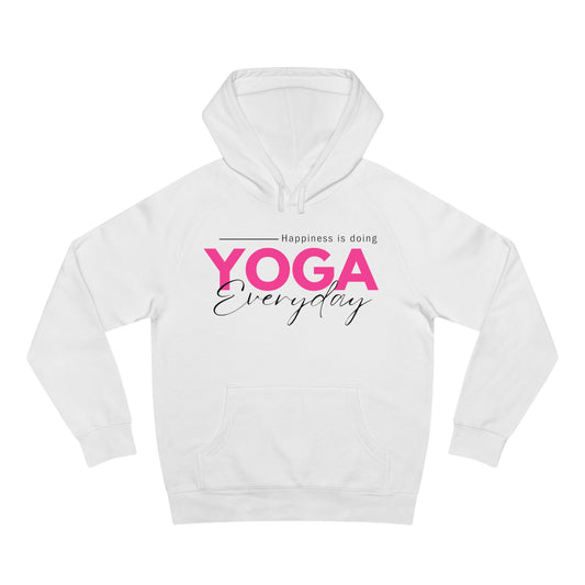 Happiness is doing Yoga Everyday White Hoodies
