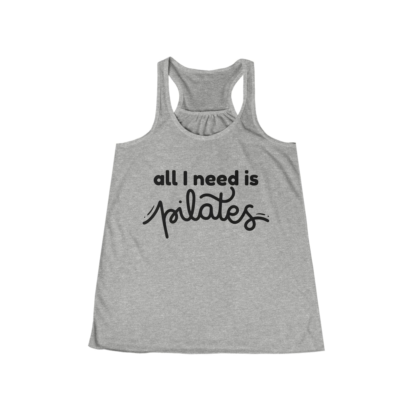All I Need is Pilates Tank Top