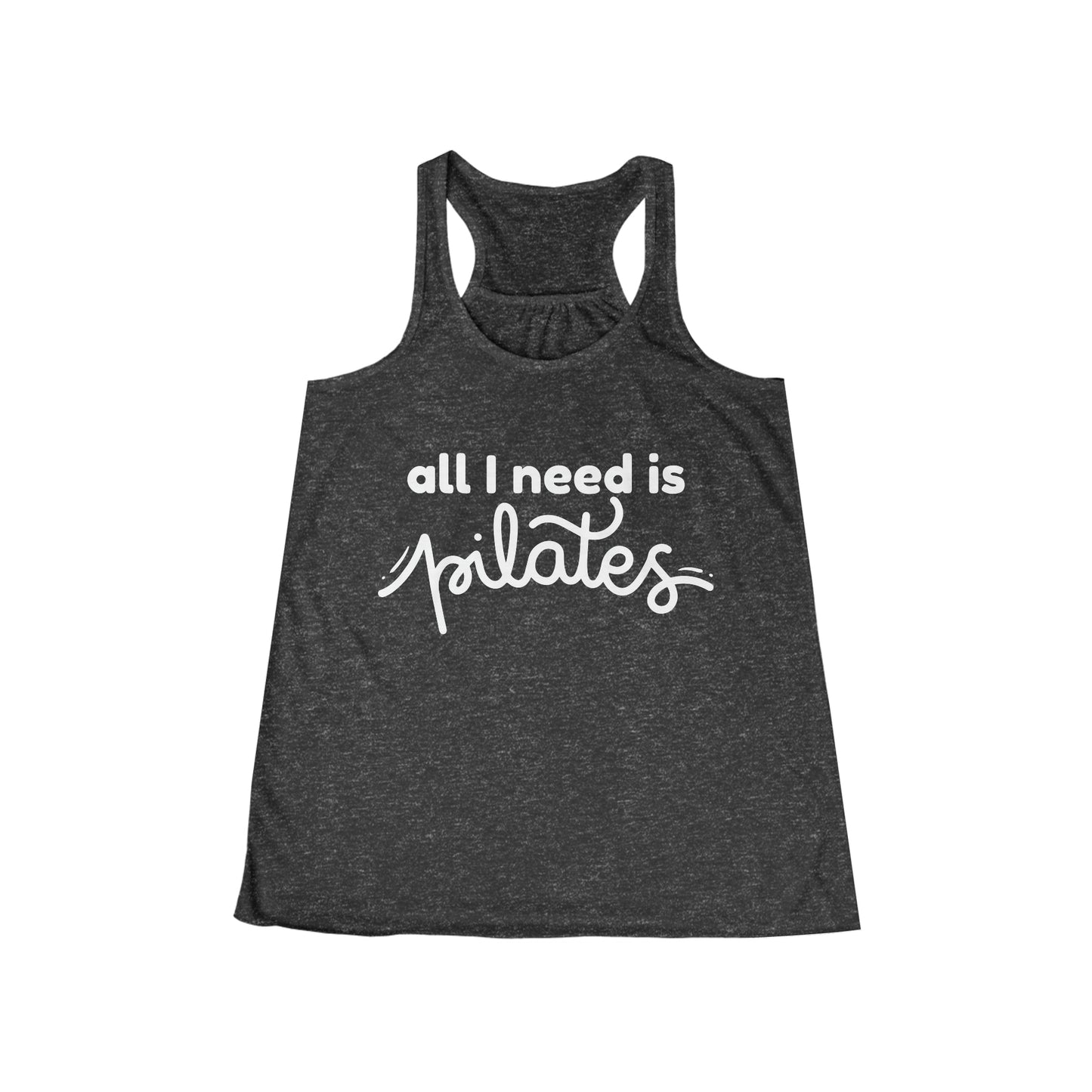 All I Need is Pilates Tank Top