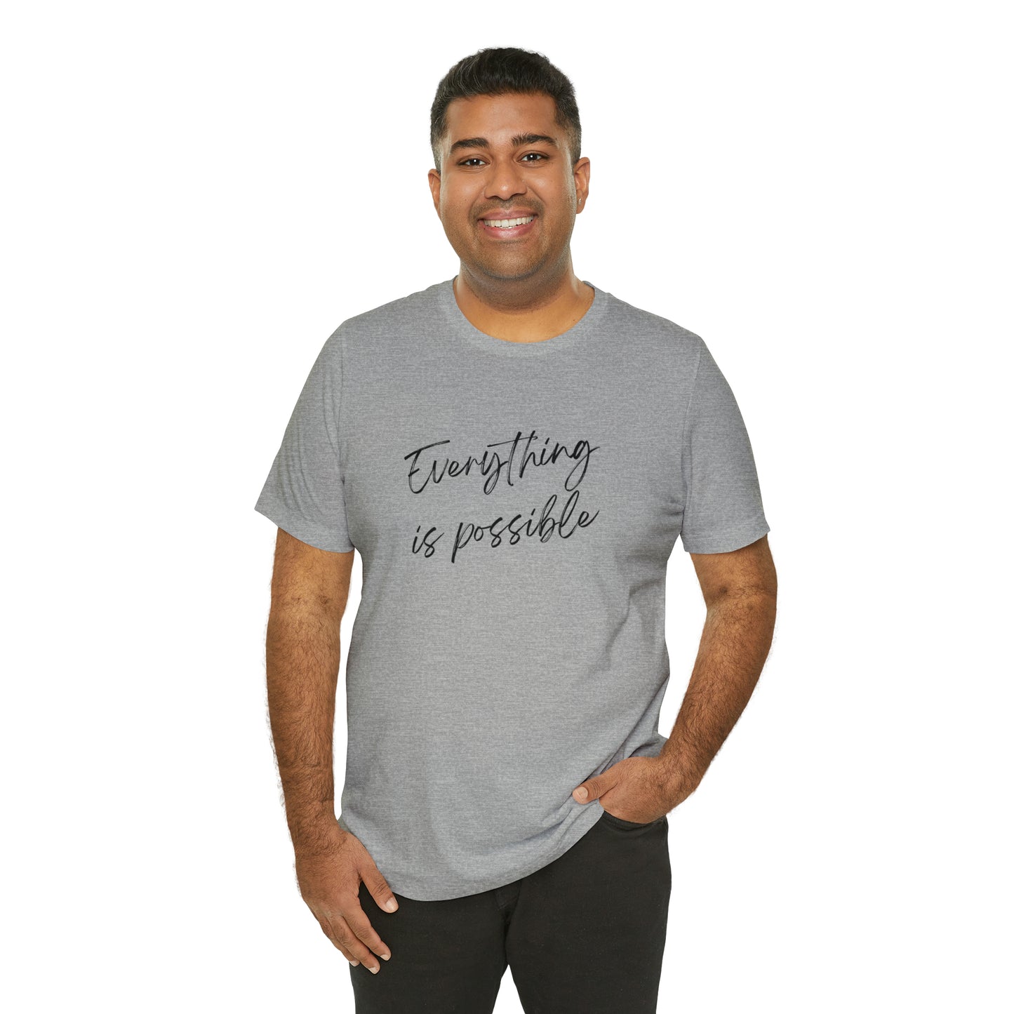 Everything is Possible Jersey Short Sleeve T-shirt