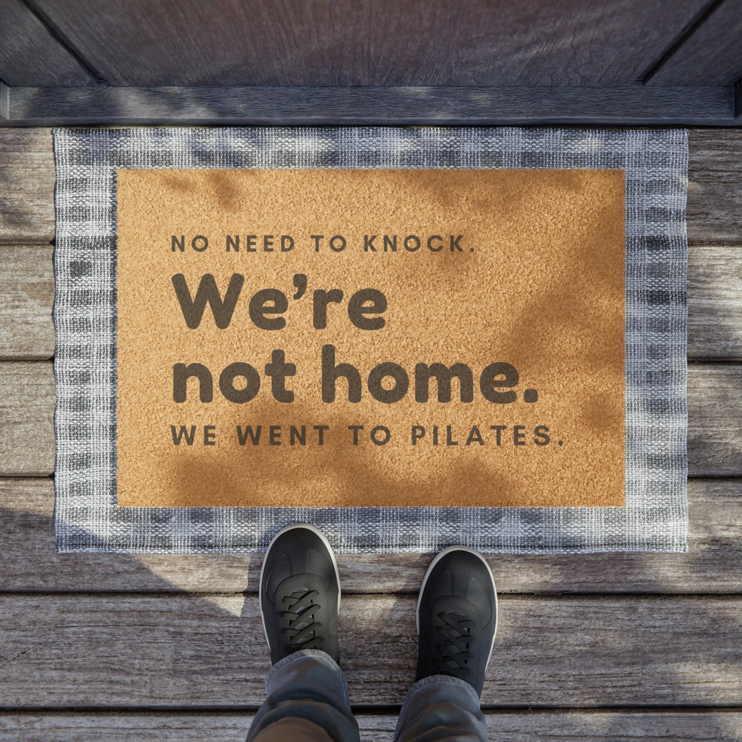 We're not Home - Pilates Doormat