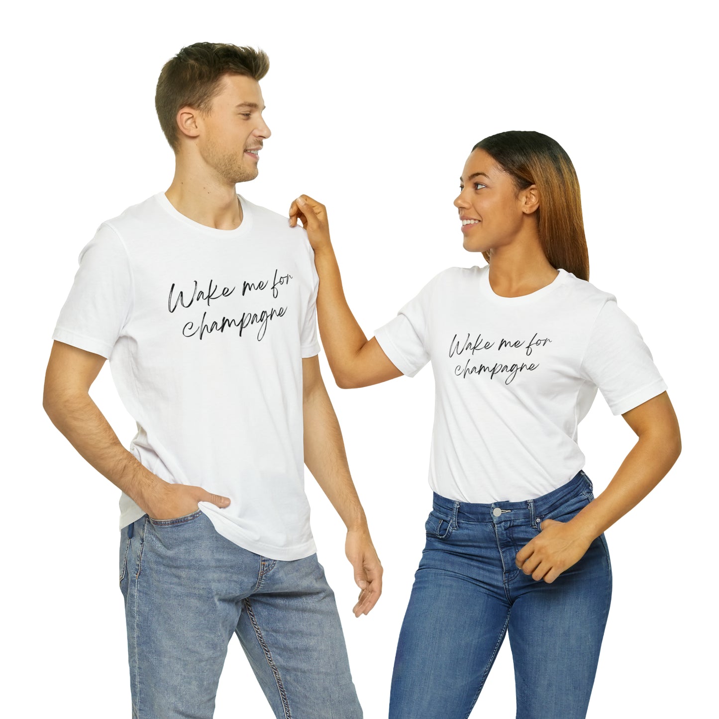 Wake me for Champagne Short Sleeve T-shirt