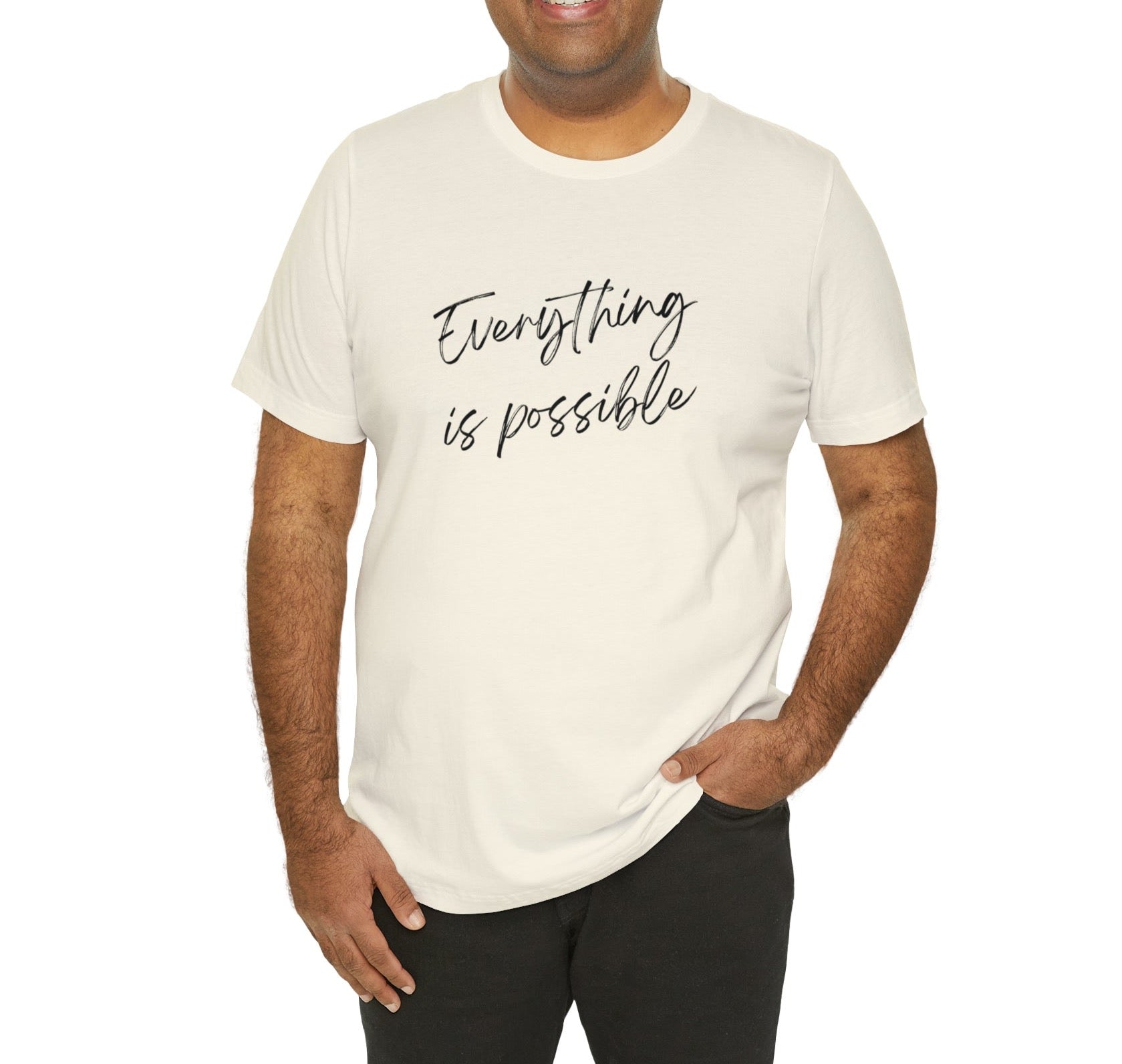 Everything is Possible Jersey Short Sleeve T-shirt